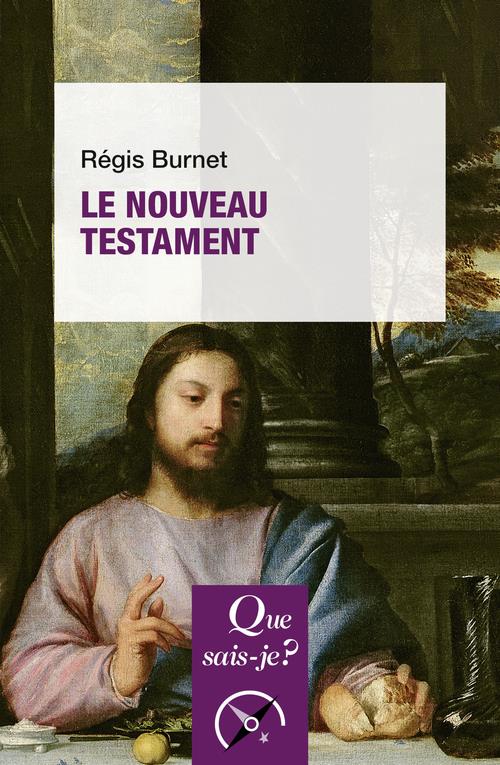 Le Nouveau Testament. 3e édition