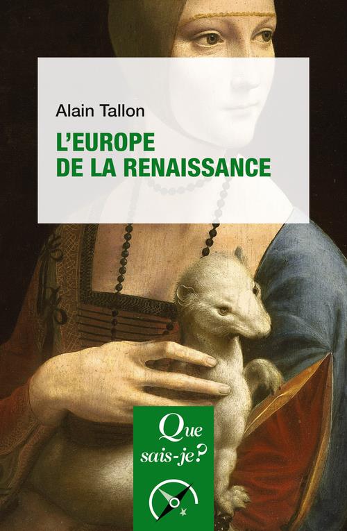 L'Europe de la Renaissance. 3e édition