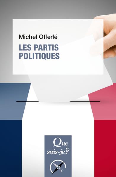 Les partis politiques. 10e édition
