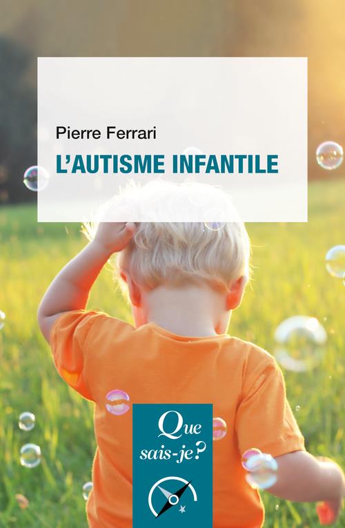 L'AUTISME INFANTILE
