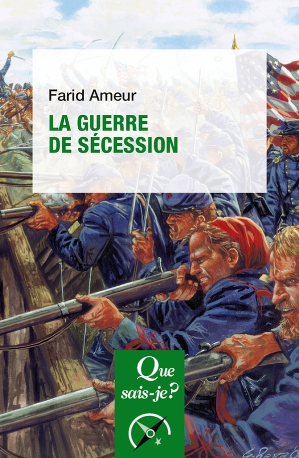 La guerre de sécession - 4e édition