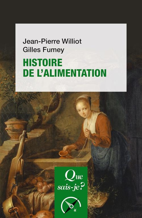 Histoire de l'alimentation - 2e édition