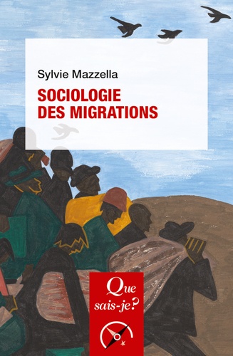 Sociologie des migrations. 4e édition