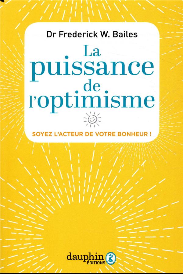 La puissance de l'optimisme