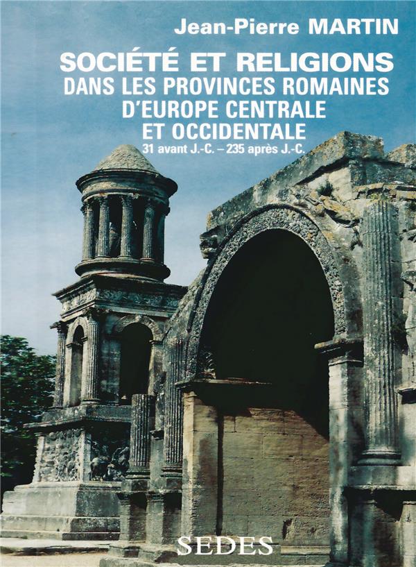 Les provinces romaines d'Europe centrale et occidentale.... Norique, Rhétie, provinces alpestres, Ga
