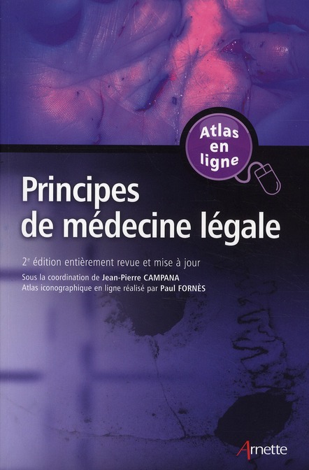 Principes de médecine légale. 2e édition revue et corrigée