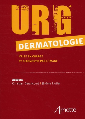 URG dermatologie. Prise en charge et diagnostic par l'image