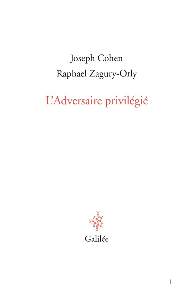 L'Adversaire privilégié. Heidegger, les juifs et nous