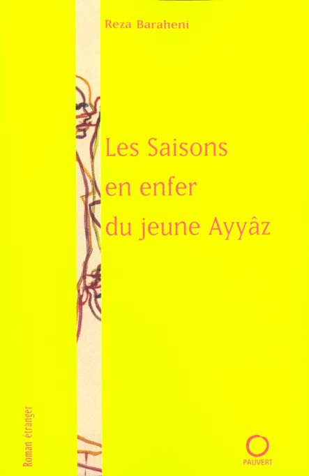 Les saisons en enfer du jeune Ayyâz