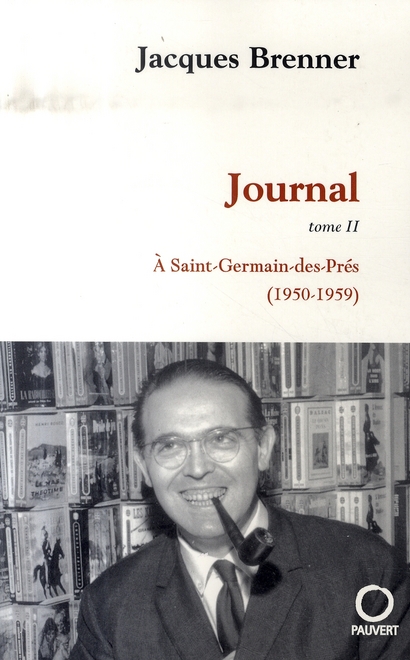 Journal Tome 2 : A Saint-Germain-des-Prés (1950-1959)