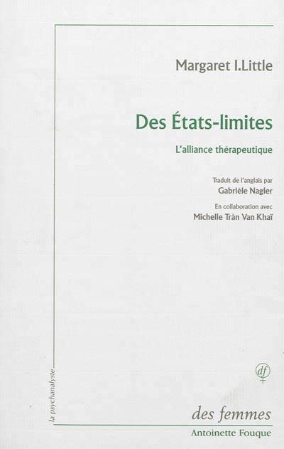 Des états-limites. L'alliance thérapeutique