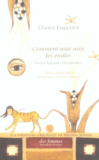 Comment sont nées les étoiles . Douzes légendes brésiliennes, édition bilingue français-portugais