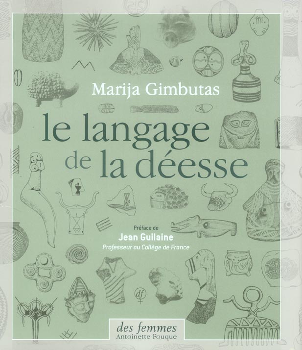 Le langage de la déesse