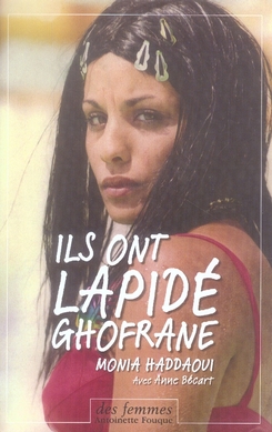 Ils ont lapidé Ghofrane