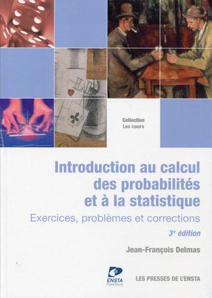 Introduction au calcul des probabilités et à la statistique