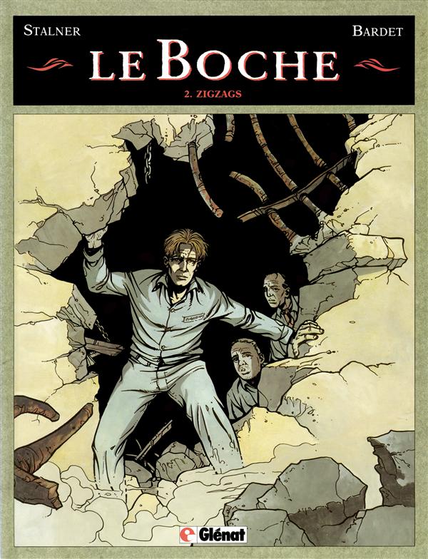 Le Boche Tome 2 : Zigzags