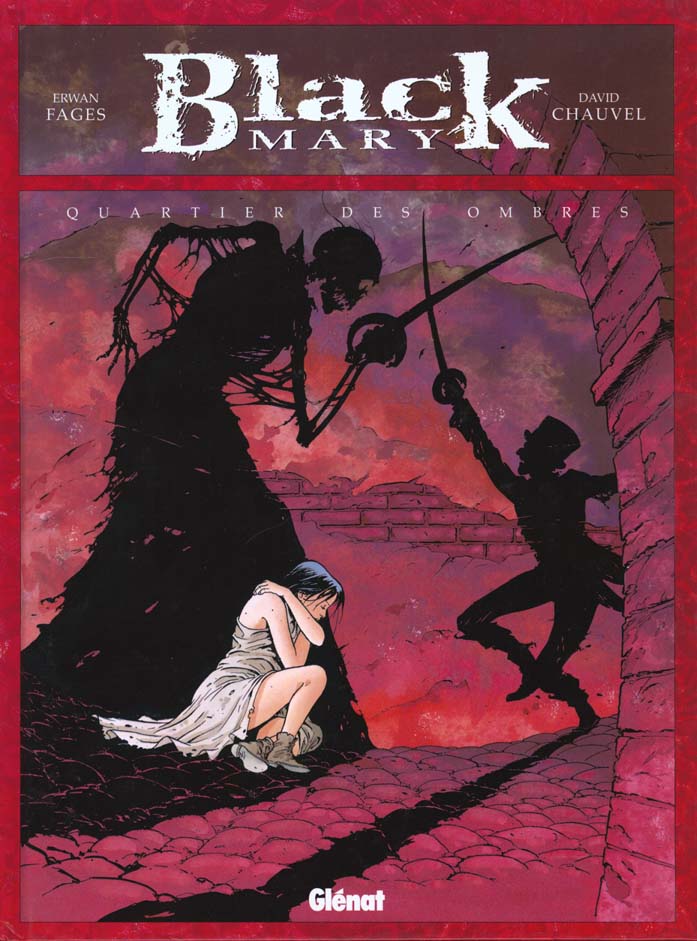 Black Mary Tome 1 : Quartier des ombres