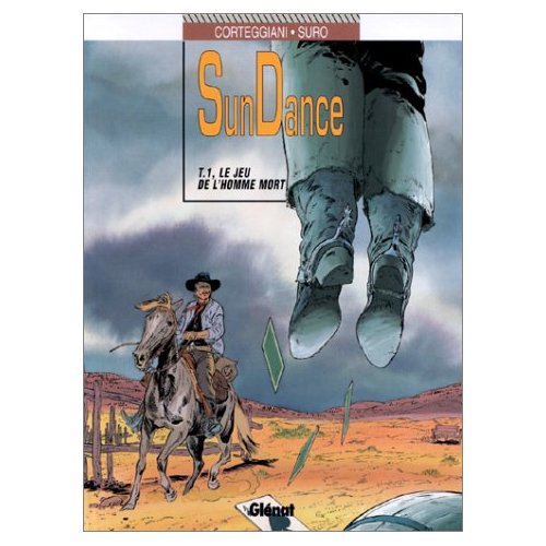 Sundance Tome 1 : Le jeu de l'homme mort