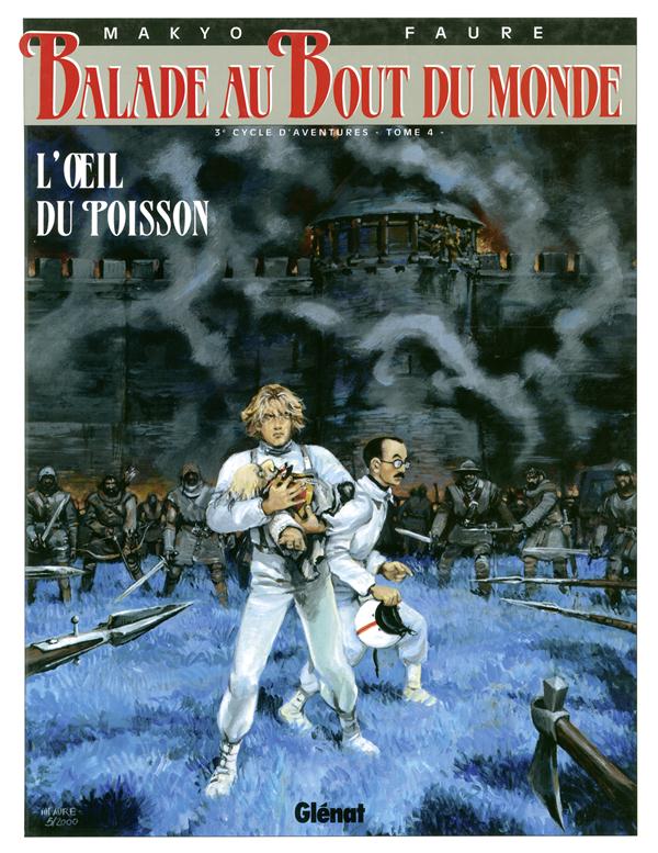 Balade au Bout du monde Tome 9 : Les Véritables