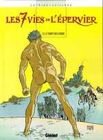 Les 7 Vies de l'Epervier Tome 2 : Le Temps des chiens