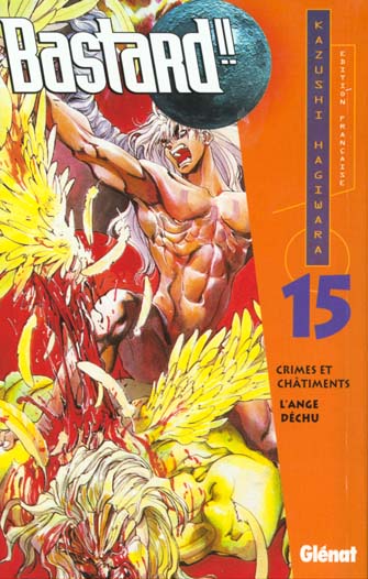 BASTARD !! TOME 15 : CRIMES ET CHATIMENTS, L'ANGE DECHU