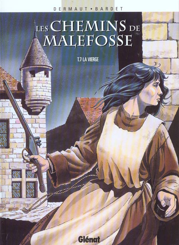 Les chemins de Malefosse Tome 7 : La vierge