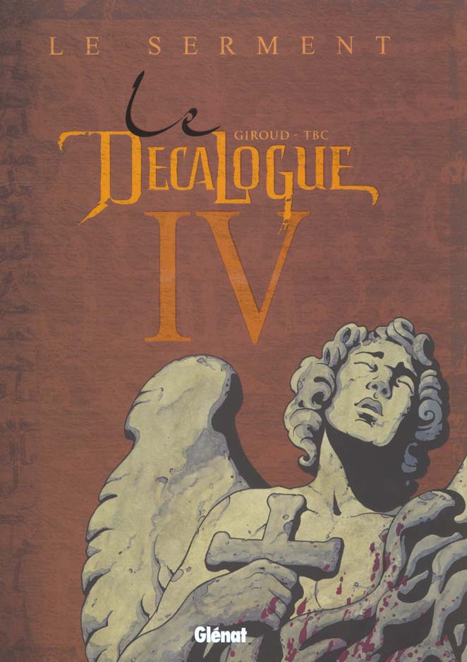 Le Décalogue Tome 4 : Le serment