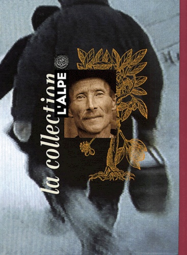 L'Alpe : Coffret 4 volumes. Vins, vignes et vignerons %3B Tournant de millénaire %3B Cartographier la mo