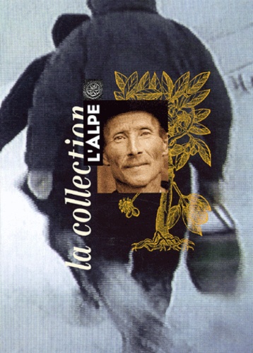 L'Alpe : Coffret 4 volumes. L'eau %3B Fêtes d'hiver %3B L'or des alpages %3B La montagne au féminin