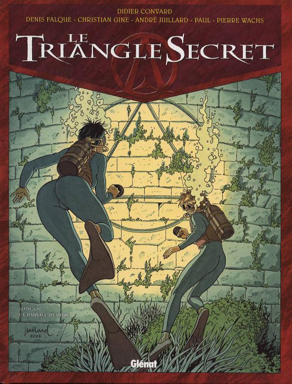 Le Triangle Secret Tome 6 : La Parole perdue