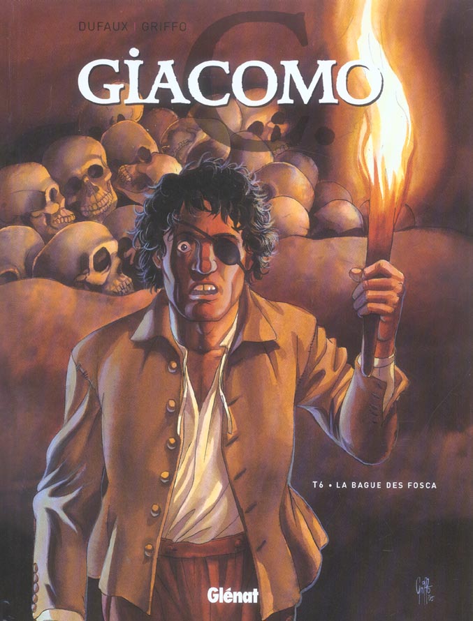 Giacomo C. Tome 6 : La Bague des Fosca