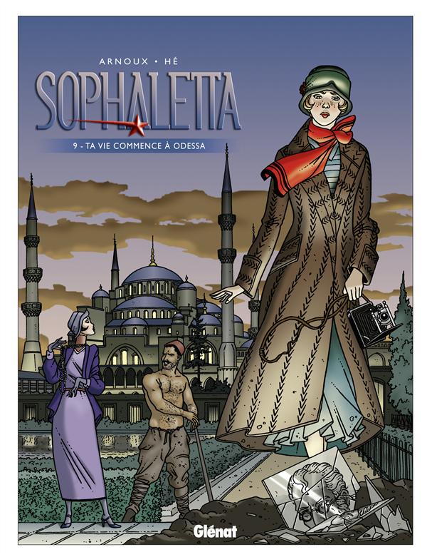 Sophaletta Tome 9 : Ta vie comme à Odessa