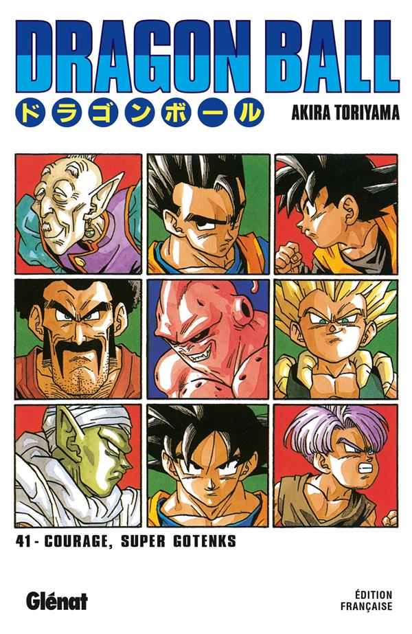 Dragon Ball Tome 41 : Courage, Super Gotenks