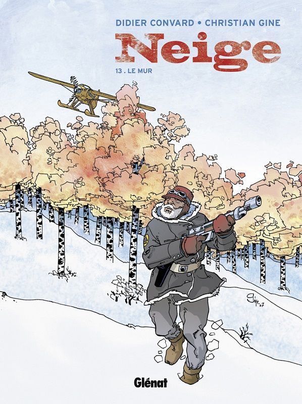 Neige Tome 13 : Le mur