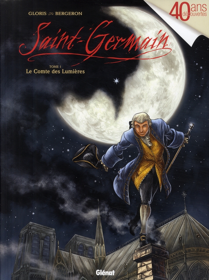 Saint-Germain Tome 1 : Le Comte des Lumières
