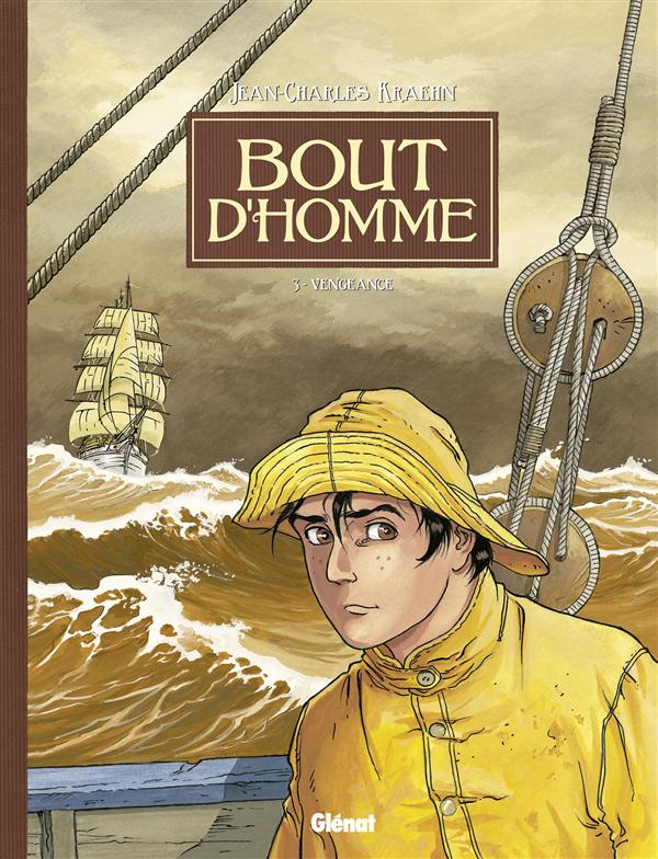 Bout d'Homme Tome 3 : Vengeance