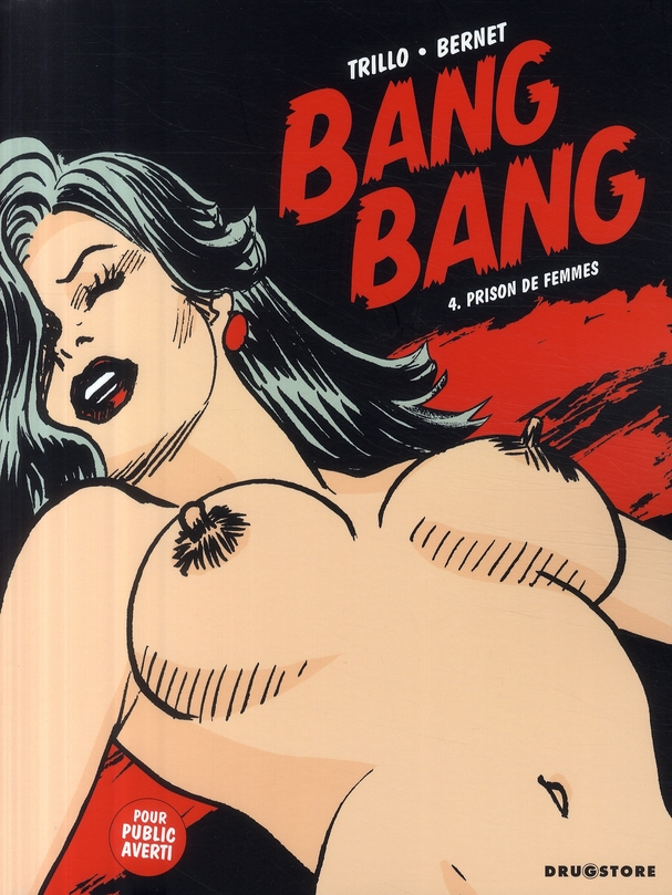 Bang Bang Tome 4 : Prison de femmes