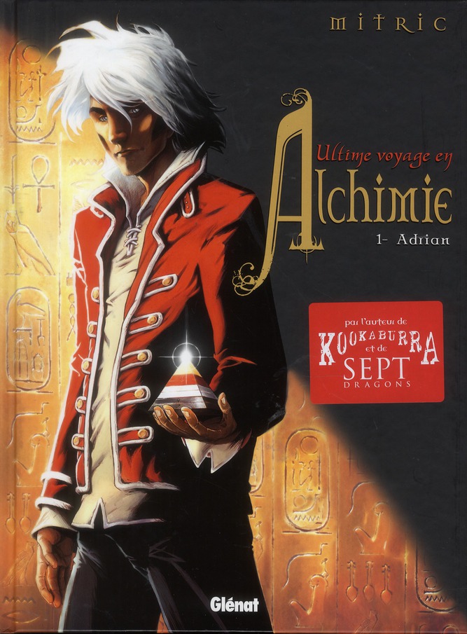Ultime voyage en Alchimie Tome 1 : Adrian
