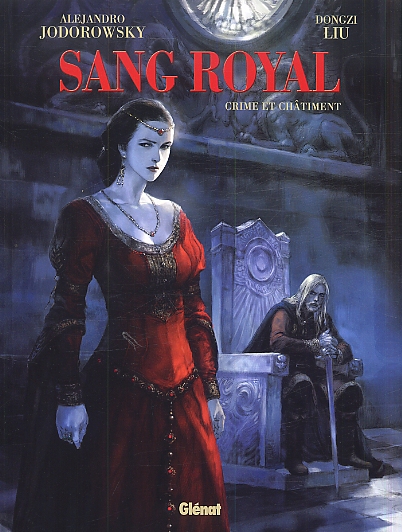 Sang royal Tome 2 : Crime et châtiment
