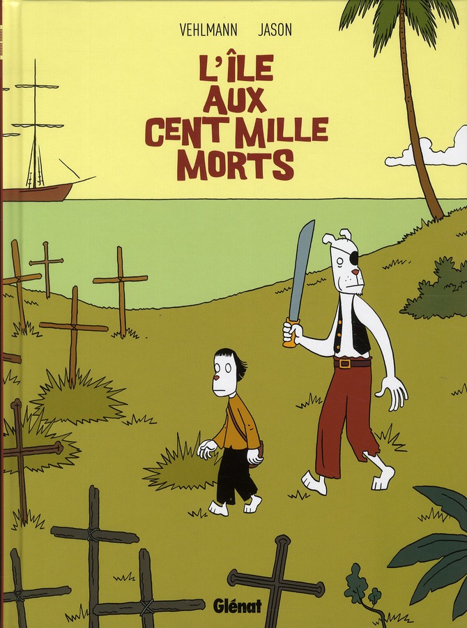 L'île aux cent mille morts