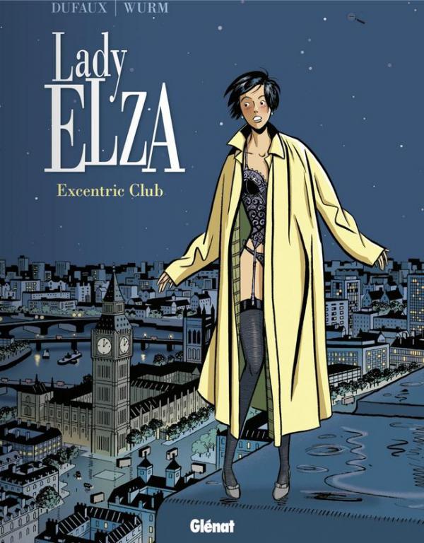 Lady Elza Tome 1 : Excentric Club