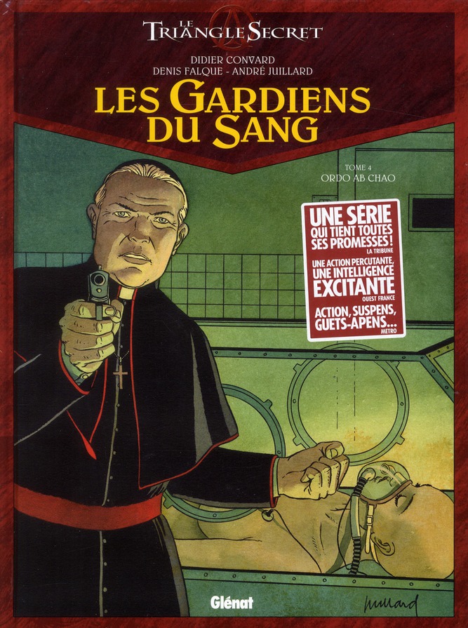 Les Gardiens du Sang Tome 4 : Ordo ab chao