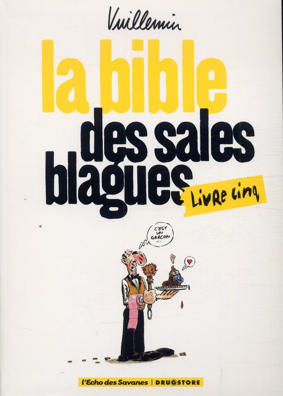 La bible des sales blagues Tome 5