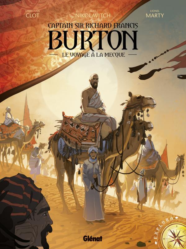 Burton . le voyage à la Mecque