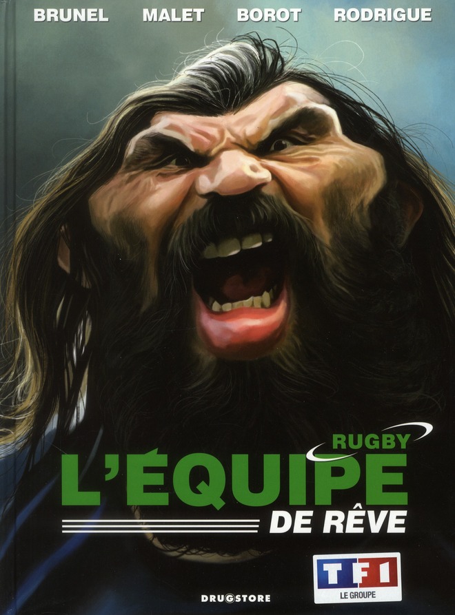 L'équipe de rêve rugby