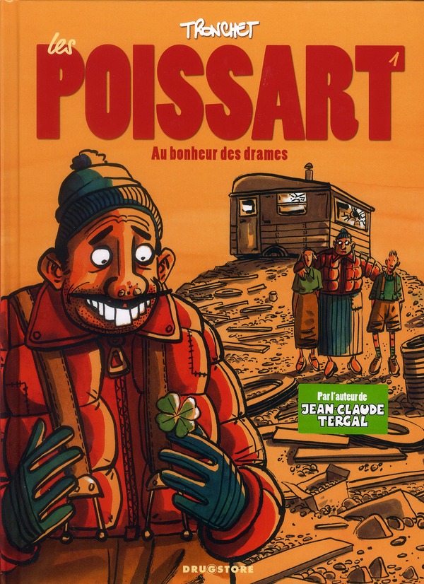 Les Poissart Tome 1 : Au bonheur des drames