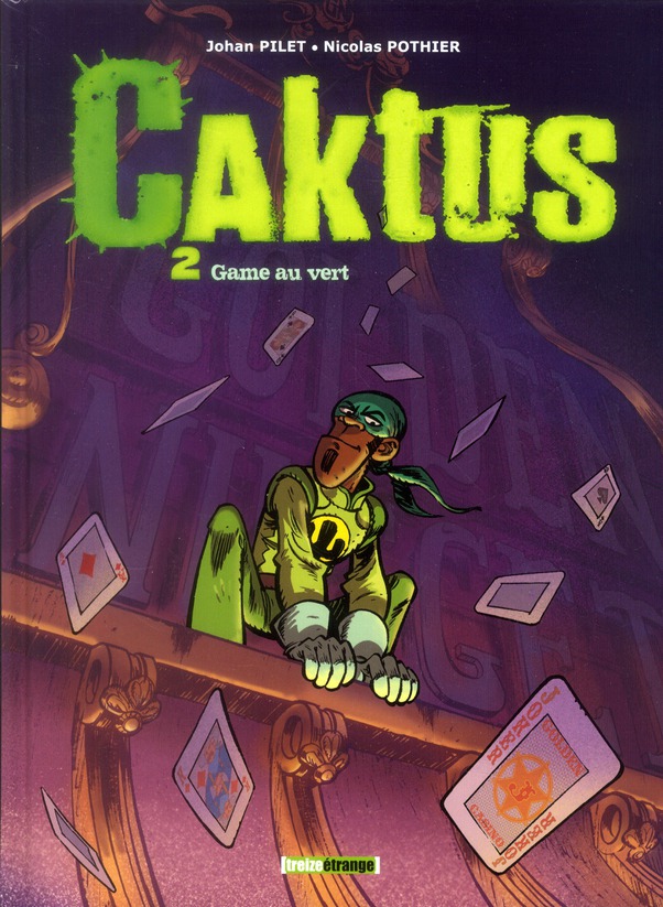 Caktus Tome 2 : Game au vert