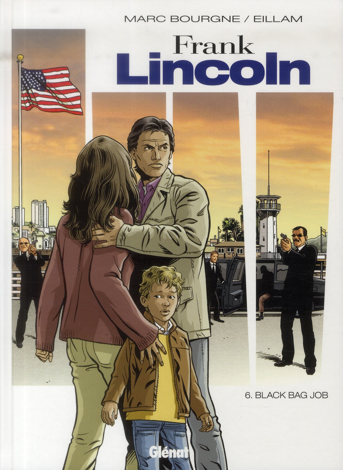 Frank Lincoln Tome 6 : Black Bag Job
