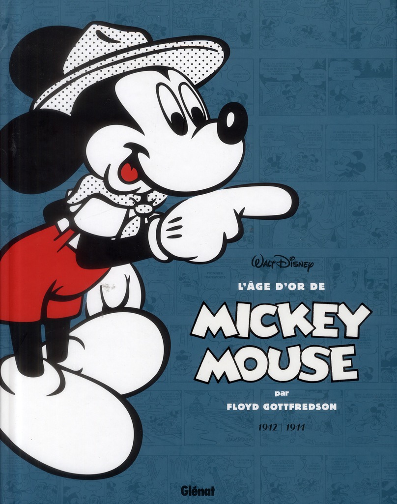 L'âge d'or de Mickey Mouse Tome 5 : Mickey le hardi marin et autres histoires. 1942-1944