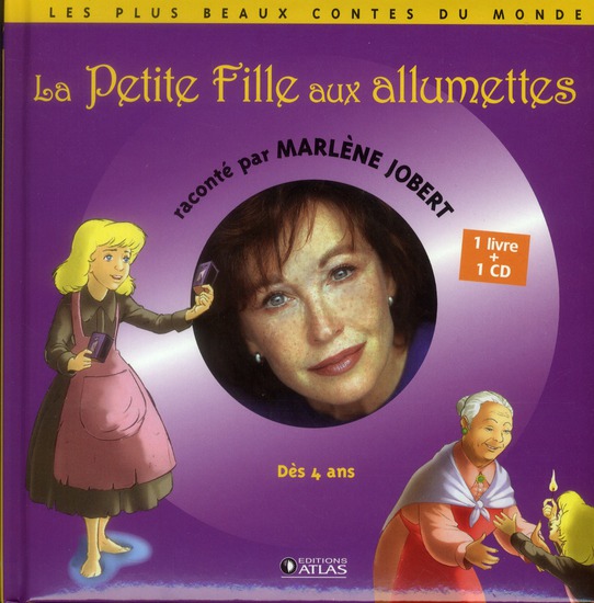 La petite fille aux allumettes. Avec 1 CD audio